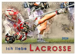 Ich liebe Lacrosse (Wandkalender 2024 DIN A4 quer), CALVENDO Monatskalender von Roder,  Peter