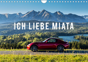 Ich liebe Miata (Wandkalender 2023 DIN A4 quer) von Gospodarek,  Mikolaj