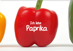 Ich liebe Paprika (Wandkalender 2021 DIN A2 quer) von Eppele,  Klaus