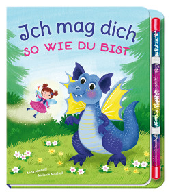 Ich mag dich so wie du bist von Almhoff,  Anna, Mitchell,  Melanie