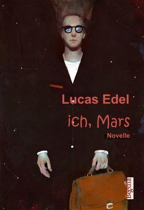 ich, Mars von Edel,  Lucas, Rátzen,  Frederik