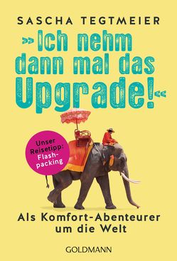 Ich nehm dann mal das Upgrade von Tegtmeier,  Sascha