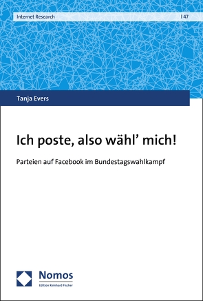 Ich poste, also wähl‘ mich! von Evers,  Tanja