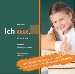 Ich REDE. in der Schule von García,  Isabel