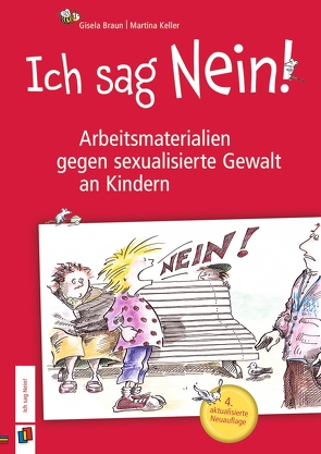 Ich sag Nein! von Braun,  Gisela, Keller,  Martina