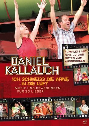 Ich schmeiss die Arme in die Luft (DVD und CD)) von Kallauch,  Daniel