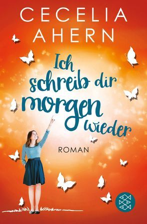 Ich schreib dir morgen wieder von Ahern,  Cecelia