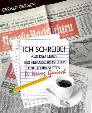 Ich schreibe! von Gerisch,  Gerald