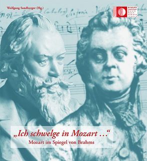 „Ich schwelge in Mozart …“ von Sandberger,  Wolfgang, Weymar,  Stefan