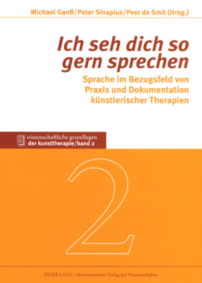 «Ich seh dich so gern sprechen» von de Smit,  Peer, Ganss,  Michael, Sinapius,  Peter