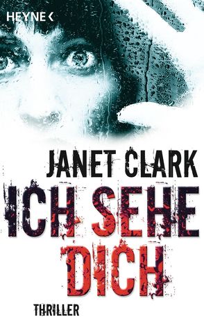 Ich sehe dich von Clark,  Janet