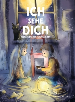 Ich sehe Dich – Eine besondere Freundschaft von Parpan,  Ursula