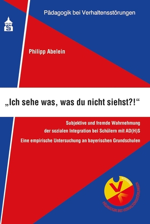 „Ich sehe was, was du nicht siehst?!“ von Abelein,  Philipp