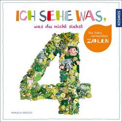 Ich sehe was, was du nicht siehst – Die total verrückten Zahlen von Ancutici,  Manuela, Sauerhöfer,  Ulrike