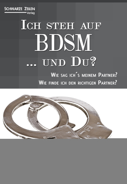 Ich steh auf BDSM … und du? von Morgen,  Cara