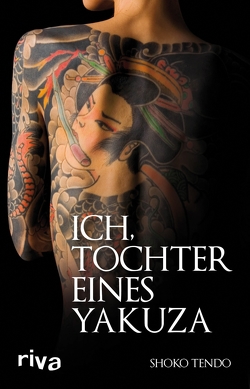 Ich, Tochter eines Yakuza von Tendo,  Shoko