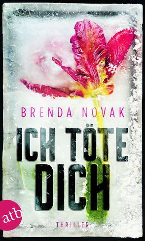 Ich töte dich von Novak,  Brenda, Thon,  Wolfgang