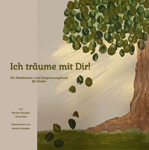 Ich träume mit Dir! von Faber,  Viola, Kempker,  Mareen