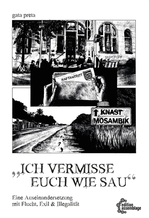 „Ich vermisse euch wie Sau“ von gata preta
