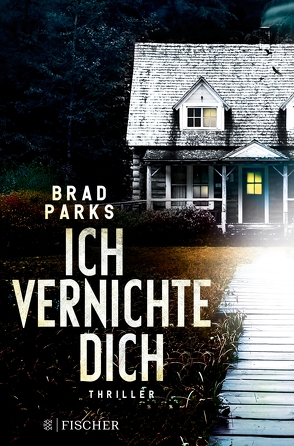 Ich vernichte dich von Eisenhut,  Irene, Parks,  Brad