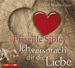 Ich versprach dir die Liebe von Danysz,  Sebastian, Nathan,  David, Sibley,  Priscille, Werner-Richter,  Ulrike