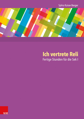 Ich vertrete Reli von Kaiser-Berger,  Sylvia