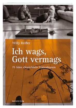 Ich wags, Gott vermags von Reifler,  Willy