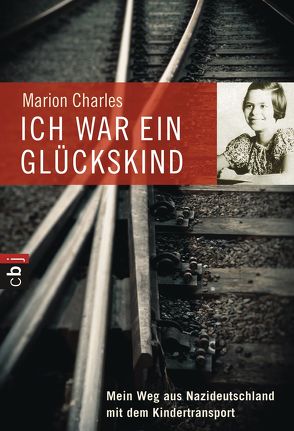 Ich war ein Glückskind von Charles,  Marion