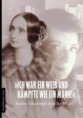 ‚Ich war ein Weib und kämpfte wie ein Mann!‘ von Schachinger,  Marlen