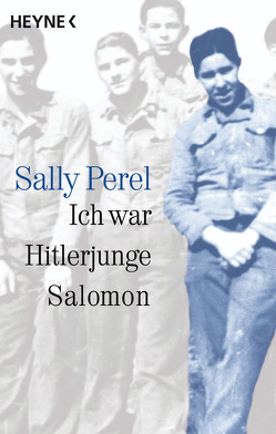 Ich war Hitlerjunge Salomon von Perel,  Sally