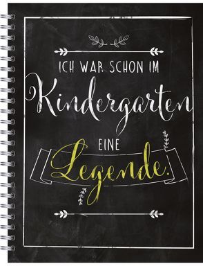 Ich war schon im Kindergarten eine Legende.