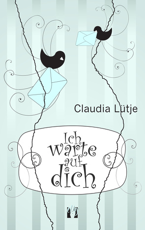 Ich warte auf dich von Lütje,  Claudia