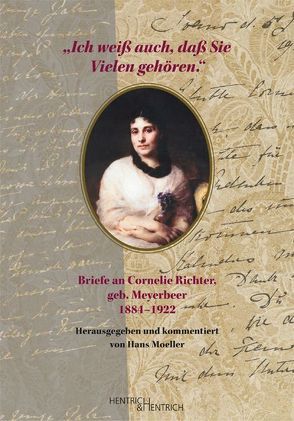 „Ich weiß auch, daß Sie Vielen gehören.“ von Moeller,  Hans