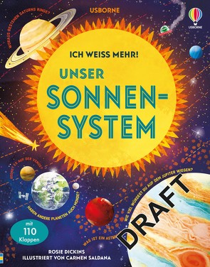 Ich weiß mehr! Unser Sonnensystem von Dickins,  Rosie, Saldana,  Carmen