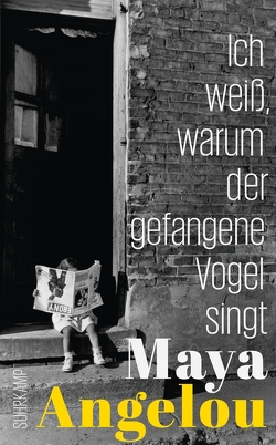 Ich weiß, warum der gefangene Vogel singt von Angelou,  Maya, Oberländer,  Harry