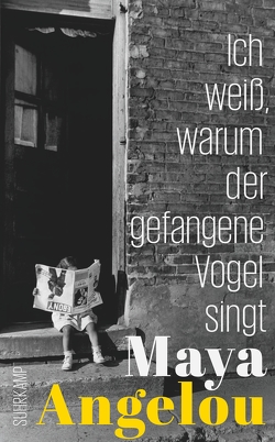 Ich weiß, warum der gefangene Vogel singt von Angelou,  Maya, Oberländer,  Harry