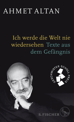 Ich werde die Welt nie wiedersehen von Altan,  Ahmet, Birgi-Knellessen,  Ute