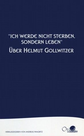 „Ich werde nicht sterben, sondern leben“ von Krippendorff,  Ekkehart, Marquardt,  Friedrich W, Pangritz,  Andreas, Wielenga,  Bastiaan