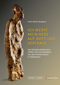 Ich werfe mein Herz auf Gott und vertraue von Bongartz,  Heinz-Günter