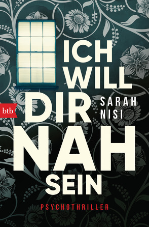 Ich will dir nah sein von Nisi,  Sarah