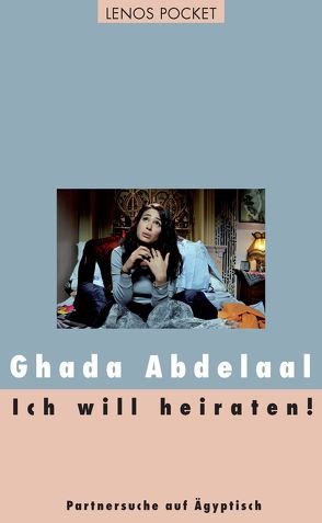 Ich will heiraten! von Abdelaal,  Ghada, Bergmann,  Kristina