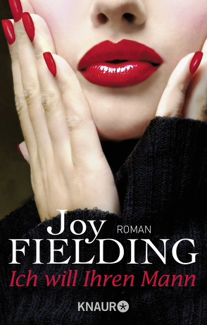 Ich will Ihren Mann von Fielding,  Joy, Seibicke,  Christa