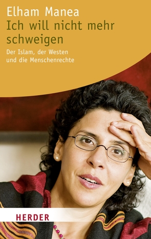 Ich will nicht mehr schweigen von Manea,  Elham