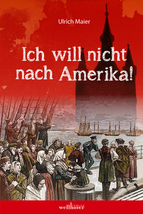 Ich will nicht nach Amerika von Maier,  Ulrich