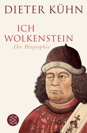 Ich Wolkenstein von Kühn,  Dieter