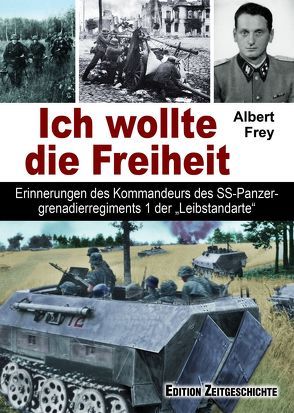 Ich wollte die Freiheit von Frey,  Albert