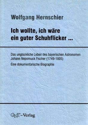 Ich wollte, ich wäre ein guter Schuhflicker… von Hernschier,  Wolfgang