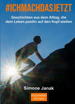 #ICHMACHDASJETZT von Janak,  Simone