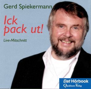 Ick pack ut! von Spiekermann,  Gerd