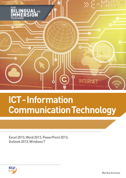 ICT – Information und Communication Technology / ICT – Information & Communication Technology von Amstutz,  Martha